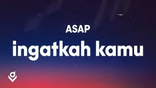 Ingatkah Kamu - Asap (Lyrics)