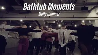 Bathtub Moments - Molly Hammar / Sis.MARI Choreography