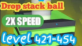 Drop stack ball gameplay level 421-454 by LOOKUP GAMING || new video daily|| subscribe now