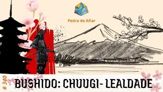 Bushido: a Lealdade do Samurai - Chuugi