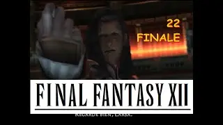 FINAL FANTASY XII - Part 22 FINALE - LET'S PLAY FR - LONGPLAY #ps2 #ff12