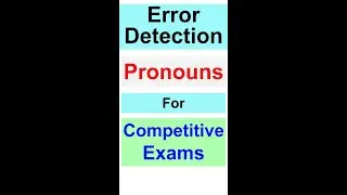 Error Detection I Pronouns I Personal Pronouns I & Me I