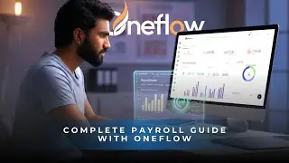 OneFlow Payroll Admin Guide | Rules & Policy Setup #oneflow #guide