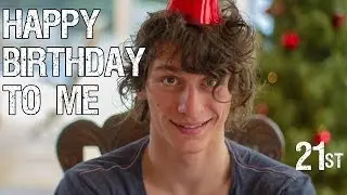 HAPPY 21st BIRTHDAY TO ME