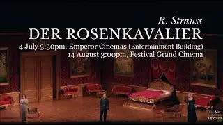 Strauss's Der Rosenkavalier Trailer (Looking Back Series)
