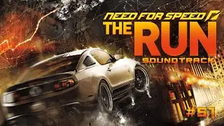 Need for Speed: The Run Soundtrack - Epic Race 1 (51)