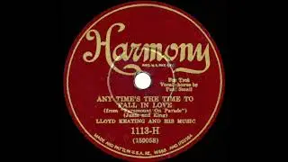 1930 Phil Spitalny (as &lsquo;Lloyd Keating&rsquo;) - Any Time&rsquo;s The Time To Fall In Love (Paul Small, vocal)