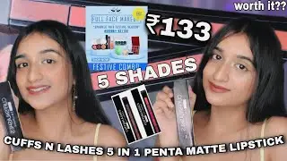 Cuffs n Lashes 5 in 1 Lipstick Review!✨ 5 SHADES at ₹133!!?