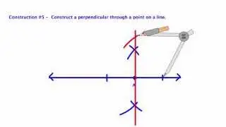 Compass Construction 5 - Perpendicular thru point on line
