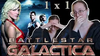 First Time Reaction to BATTLESTAR GALACTICA 1x1; that is not the start I was wishing for