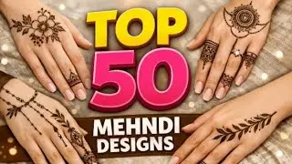 Top 50 Simple Mehndi designs 2026 | beautiful mehndi ideas.