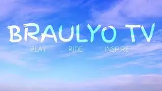 BRAULYO TV | PLAY - RIDE - INSPIRE |