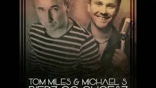 Tom Miles & Michael S - Bierz Co Chcesz * Nowość 2017