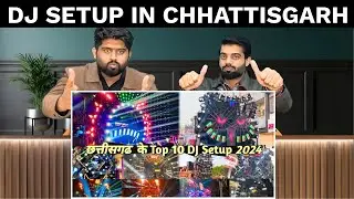 Pakistani Reaction on  छत्तीसगढ़ के Top DJ Setup Hunter Boys DJ Dhumal