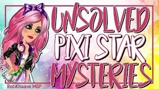UNSOLVED PIXI STAR MYSTERIES! MSP