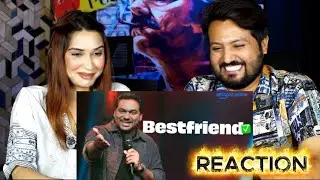 REACTION ON | Bestfriend | ‪@ZakirKhan‬ | Stand Up Comedy | Zakir Khan: Delulu Express | Prime Vide