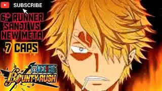Max buffed runner Sanji vs New Meta OPBR 2023 Boost 13/52 ☆ One Piece Bounty Rush Gameplay ☆ HD