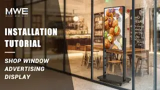 MWE Shop Window Advertising Display Installation Tutorial