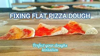 Fix Flat pizza dough (Prefect your doughs levitation)