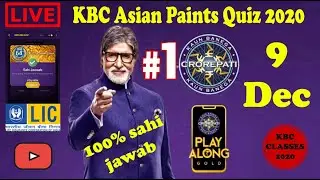 Today KBC Play along Asian Paints Quiz Answer 09 December 2020 win 1000 points | KBC Classes 🔥🔥🔥 |