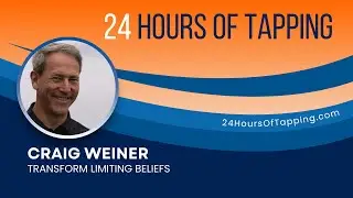 Transform Limiting Beliefs With Tapping with Craig Weiner