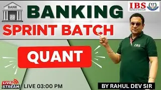 LIVE 03 : 00 PM || BANK SPRINT || QUANT - || RAHUL SIR