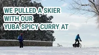 We Pulled a Skier with our Yuba Spicy Curry AT