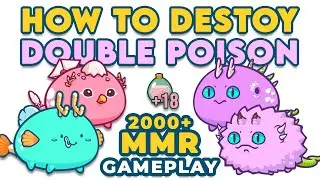 HOW TO DESTROY DOUBLE POISON USING BIRD+AQUA | BAP 2K+MMR AXIE INFINITY GAMEPLAY