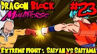 EXTREME FIGHT: SAIYAN VS SAITAMA! | Dragon Block Multiverse (Minecraft Modpack) - Episode 23