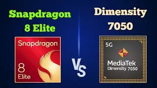 Snapdragon 8 Elite vs Dimensity 7050 // Dimensity 7050 vs Snapdragon 8 Elite 🥏@thetechnicalgyan