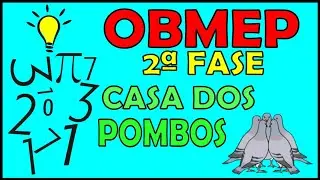 OBMEP 2ª FASE - PRINCÍPIO DA CASA DE POMBOS