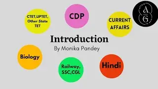 Intro - Current Affairs,Hindi,CDP, Biology #SSC #CTET, UPTET #RAILWAY || By Monika Pandey ||