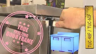 TRUE FREEZER DOOR FRAME FREEZING.