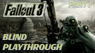 🔴MAYBE I SHOULD TRY FALLOUT 3... AGAIN | BLIND PLAYTHROUGH | FALLOUT 3 (PART 1)🔴