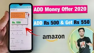 Amazon Pay Add Money Offer 2020 | Add 500rs & Get 50rs Cashback | Paytm Vs Amazon | Offer July 2020