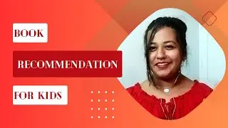 Books for Kids I Book Recommendations I Indian Booktuber