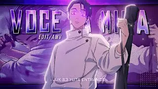 Yuta Okkotsu 👑 Jujutsu Kaisen Season 3  - Voce Na Mira [AMV/EDIT] 2K
