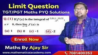 Limit Question | Limit | TGT / PGT Maths PYQ Solutions | Maths By Ajay Sir 