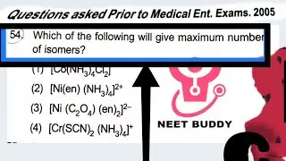 Question asked prior to Medical Ent. Exams.2005 Topic-Isomerism #Coordination #compound #BAma'am