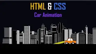 I Created A Car Animation Using Only HTML & CSS