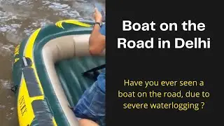 Ever seen a Boat on the Road in Delhi #shorts #waterlogging