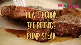 How to Cook the Perfect Rump Steak. A Guide to grilling the Perfect Rump Steak by Whats4Chow.com