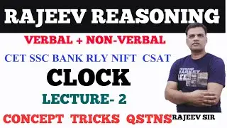 Clock Lec - 2 | by RAJEEV SIR