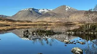 Highlands tours 2025 , tours of Scotland , small group tours  - Private tours Edinburgh