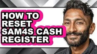 How to Reset Sam4s Cash Register - Step by Step