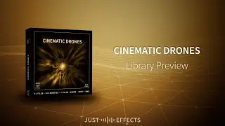 CINEMATIC DRONES - Library Preview | Just Sound Effects