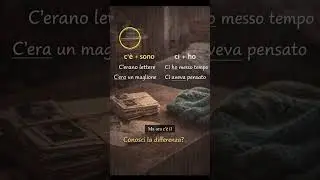 There&rsquo;s More Than You Think | &ldquo;C&rsquo;&egrave;&rdquo; vs &ldquo;Ci Ho&rdquo; in Italian. Learn Italian with stories