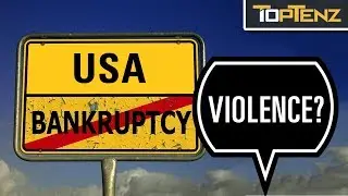 10 Things That Would Happen if the United States Went Bankrupt