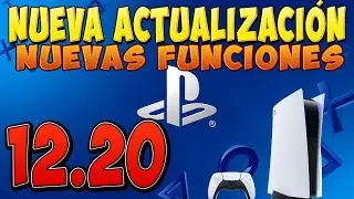 Nueva actualizaci&oacute;n 12.20 para PS5 con varias novedades