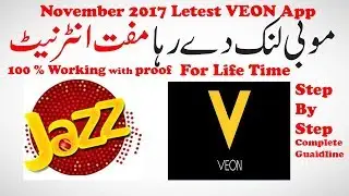 || Jazz / warid - Life Time Free Internet || Step By Step || VEON APP || 100 % WORKING OCT/NOV  2017